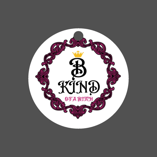 'BE KIND' - Car Ornament