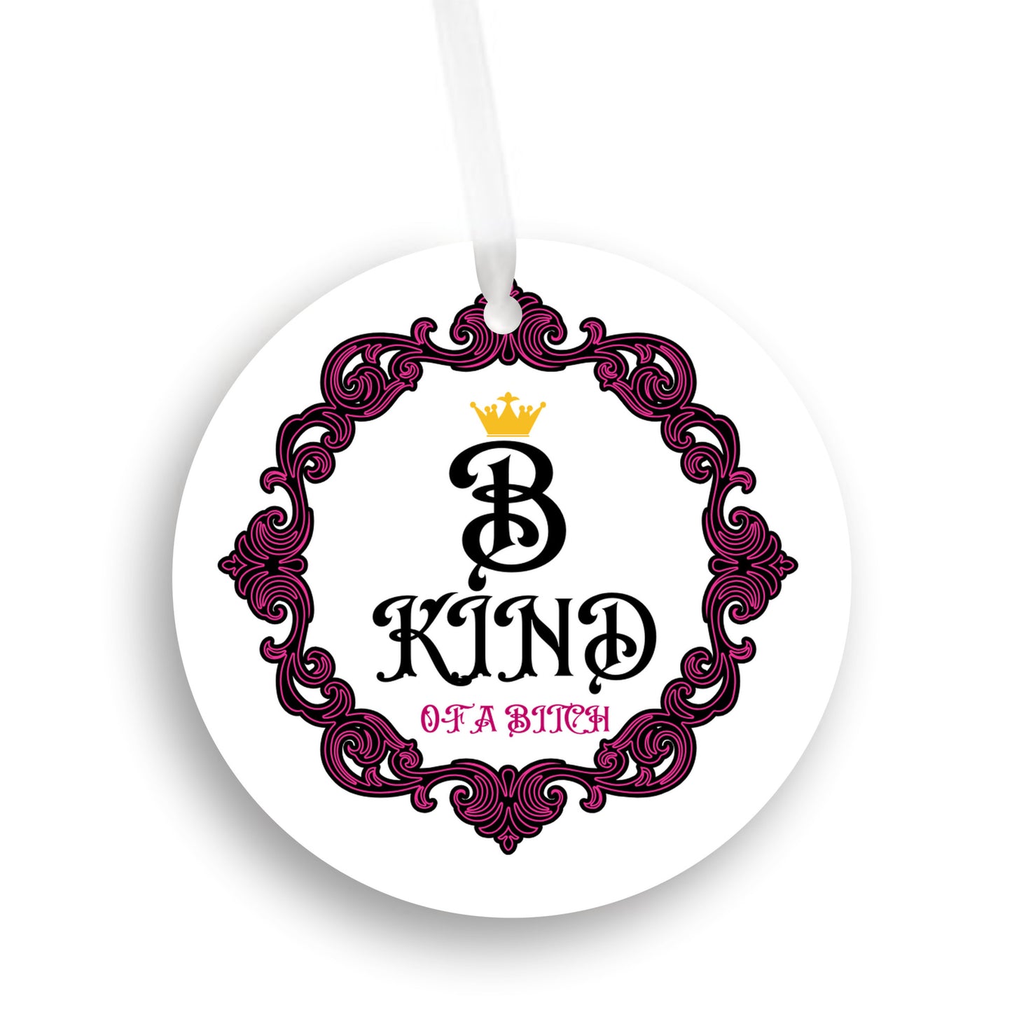 'BE KIND' - Car Ornament