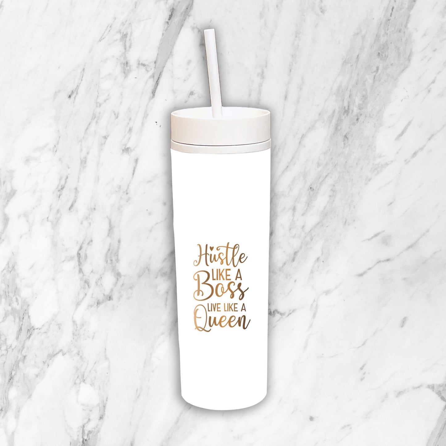 Hustle Like A Boss Skinny WHITE Tumbler