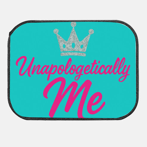 Unapologetically me floor mats