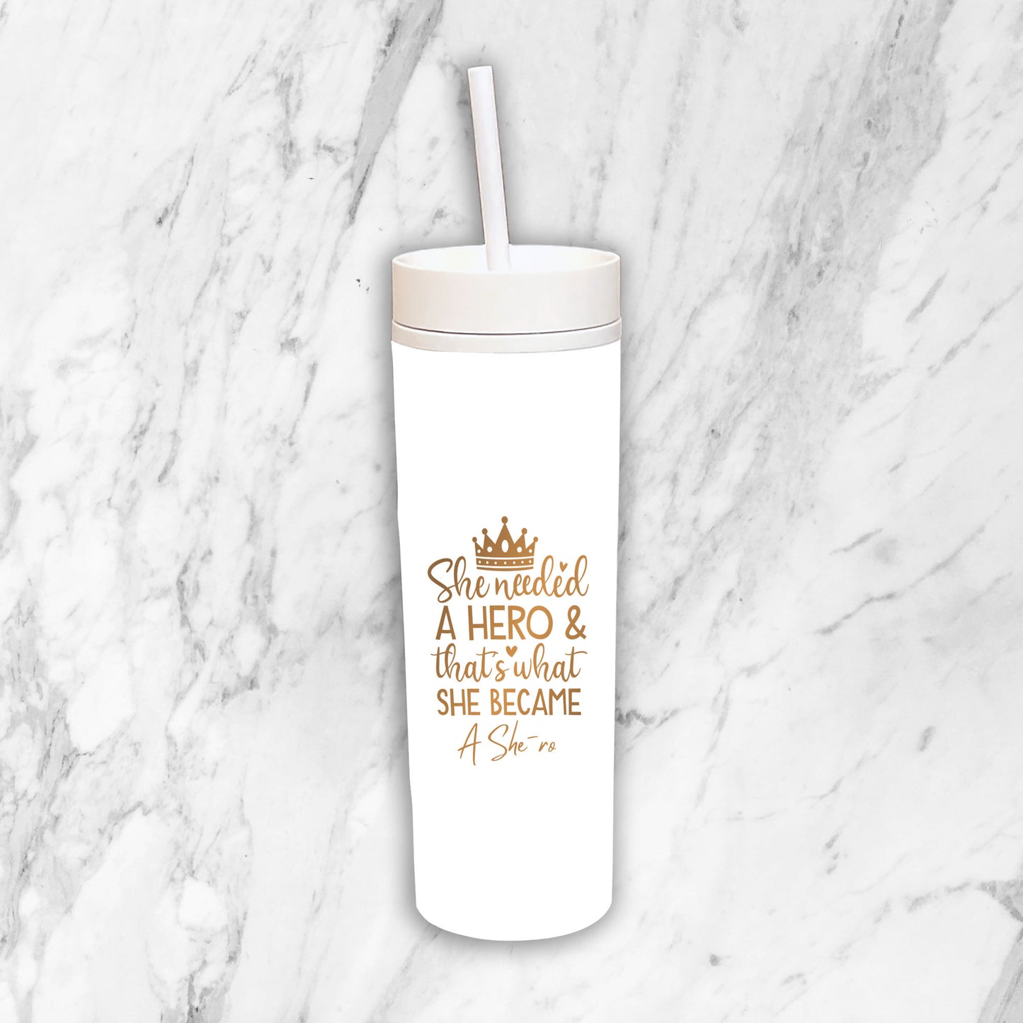 She's A Hero Tumbler